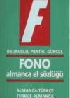 Fono Almanca El Sözlüğü; Okunuşlu, Pratik, Güncel