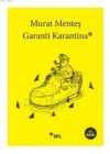 Garanti Karantina