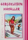 Gerçekleşen Hayaller