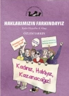 Haklarımızın Farkındayız - Kadın Filozoflar 8. Kitap