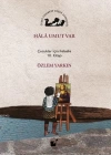 Hala Umut Var; Çocuklar İçin Felsefe 10. Kitap