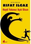 Haydi Yolunuz Açık Olsun