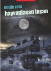 Hayvanlaşan İnsan