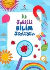 İlk Şekilli Bilim Sözlüğüm