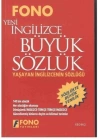 İngilizce / Türkçe - Türkçe / Yeni İngilizce Büyük Sözlük