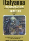 İtalyanca Türkçe Hikayeler Derece 1 Kitap 2 Çok Konuşan Adam