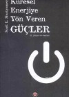 Küresel Enerjiye Yön Veren Güçler