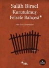 Kurutulmuş Felsefe Bahçesi; 1001 Gece Denemeleri