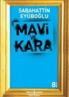 Mavi ve Kara