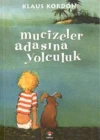 Mucizeler Adasına Yolculuk