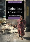 Nöbetleşe Yoksulluk; Sultanbeyli Örneği