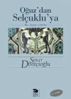 Oğuzdan Selçukluya - Boy, Konat ve Devlet