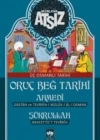 Oruç Beğ Tarihi - Ahmedi - Şükrullah: Üç Osmanlı Tarihi