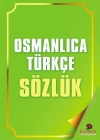 Osmanlıca Türkçe Sözlük