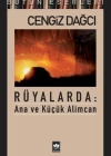 Rüyalarda: Ana ve Küçük Alimcan