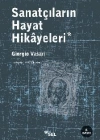 Sanatçıların Hayat Hikayeleri