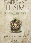 Semerkant Tılsımı; Bartimaeus Üçlemesi 1