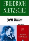 Şen Bilim; Ana Metin 1