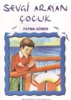 Sevgi Arayan Çocuk