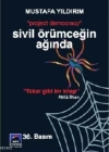 Sivil Örümceğin Ağında