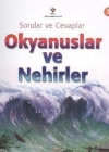 Sorular ve Cevaplar - Okyanuslar ve Nehirler