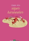 Süper Karıncalar