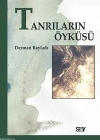 Tanrıların Öyküsü