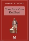 Tom Amcanın Kulübesi