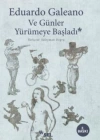 Ve Günler Yürümeye Başladı