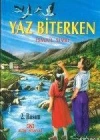 Yaz Biterken