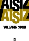 Yolların Sonu