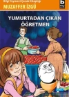 Yumurtadan Çıkan Öğretmen