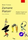 Zamane Platon; Modern Yaşam İçin Antik Bir Kılavuz