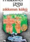 Zıkkımın Kökü