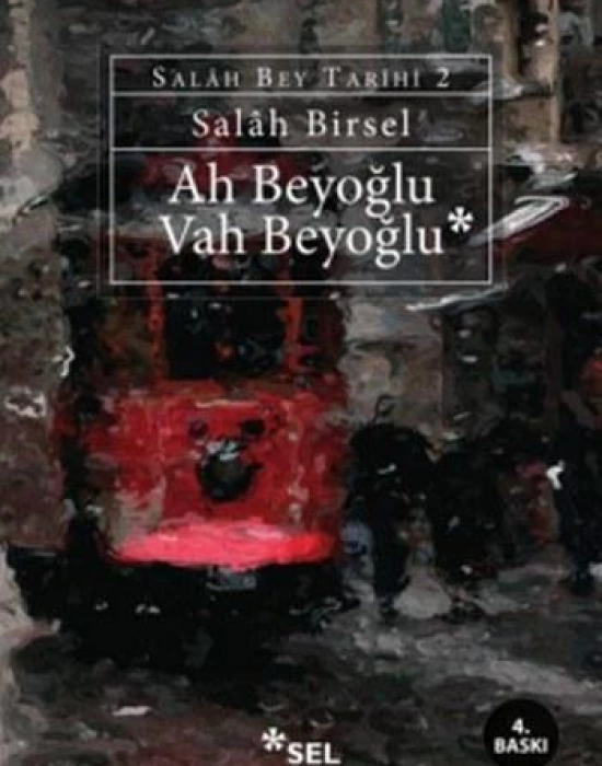 Ah Beyoğlu Vah Beyoğlu; Salah Bey Tarihi 2