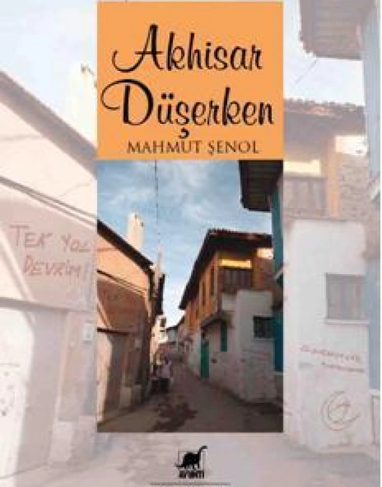 Akhisar Düşerken