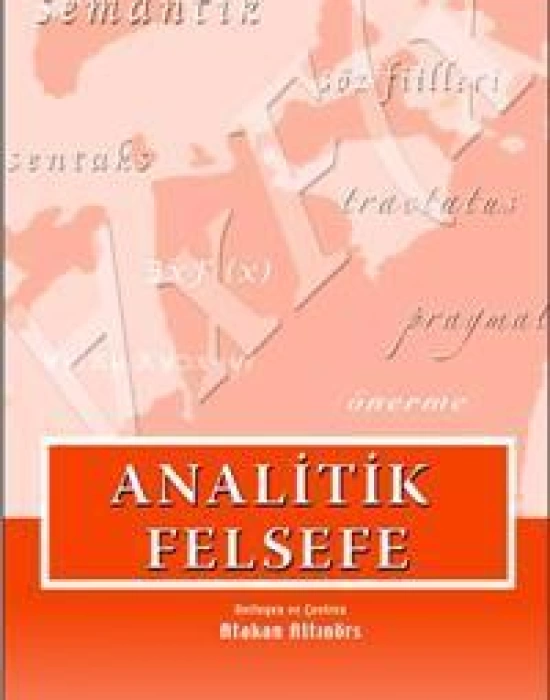 Analitik Felsefe; Seçilmiş Yazılar