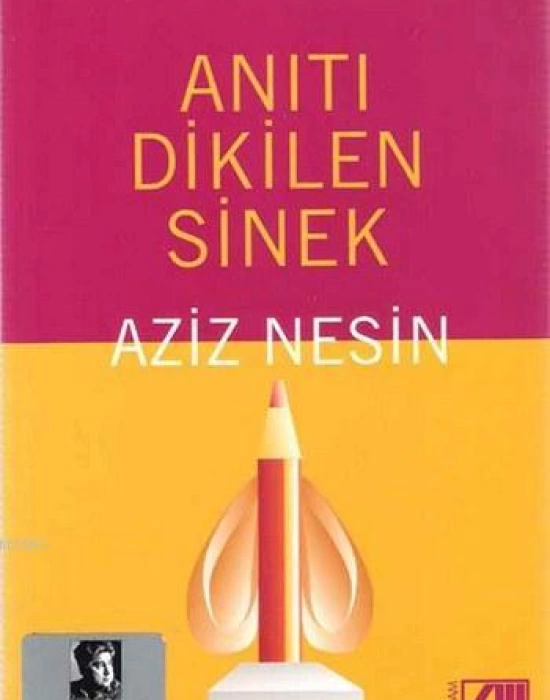 Anıtı Dikilen Sinek