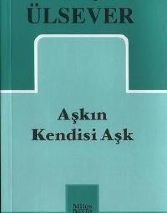 Aşkın Kendisi Aşk