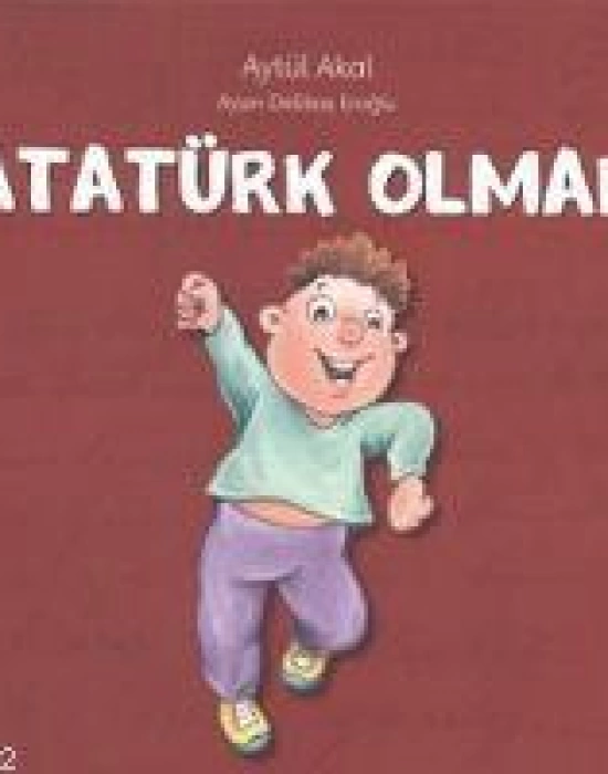 Atatürk Olmak