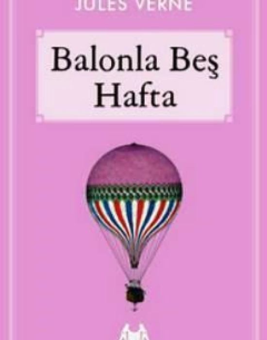 Balonla Beş Hafta