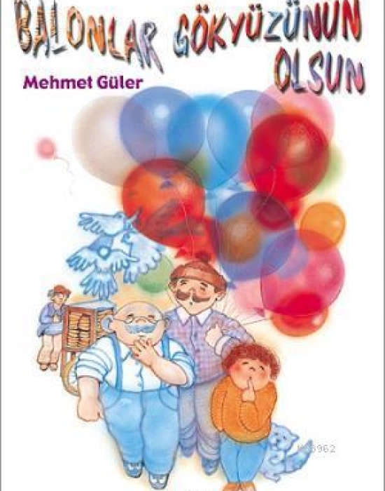 Balonlar Gökyüzünün Olsun