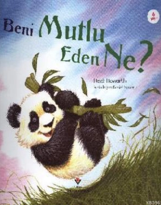 Beni Mutlu Eden Ne?