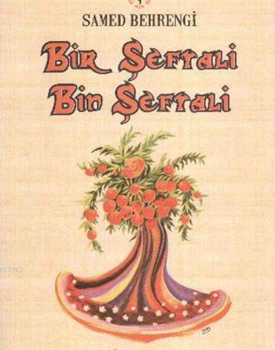 Bir Şeftali Bin Şeftali