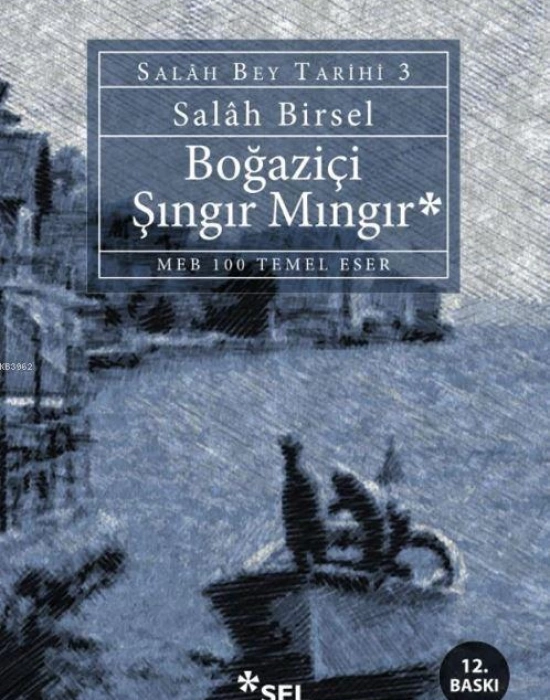 Boğaziçi Şıngır Mıngır; Salah Bey Tarihi 3