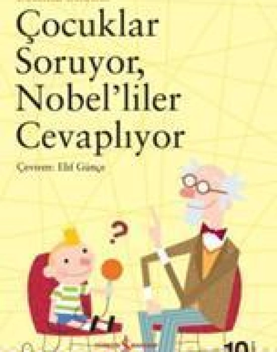 Çoçuklar Soruyor Nobeliler Cevaplıyor