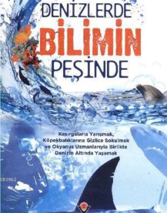 Denizlerde Bilimin Peşinde