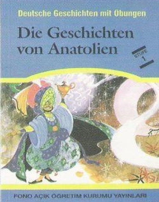 Die Geschichten Von Anatolien