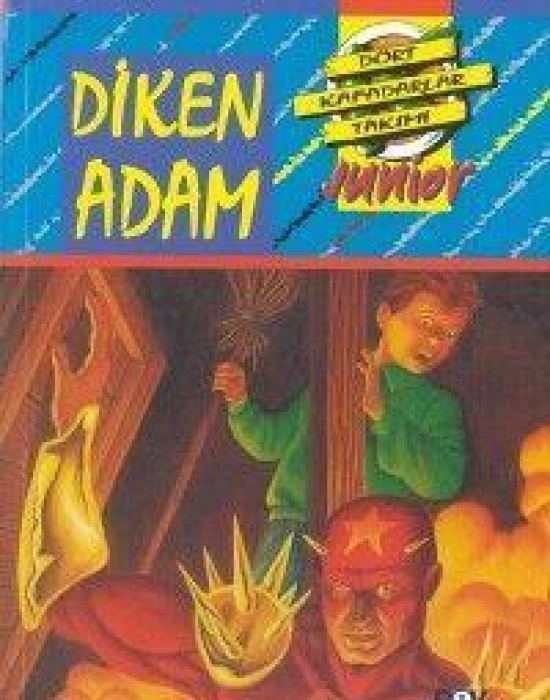 Diken Adam; Küçük Dört Kafadarlar Takımı - 4