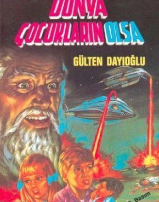 Dünya Çocukların Olsa